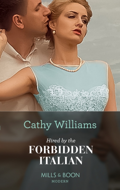 Hired By The Forbidden Italian, EPUB eBook