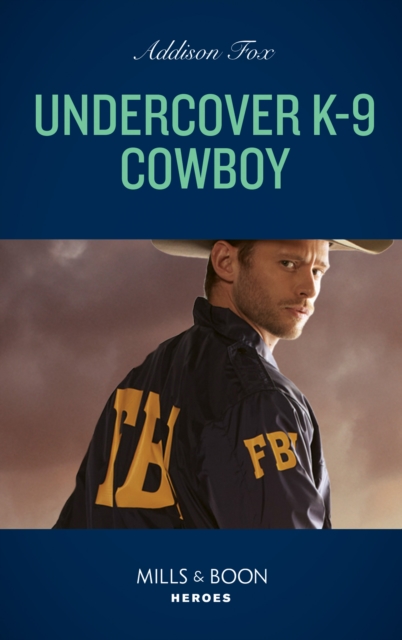 Undercover K-9 Cowboy, EPUB eBook