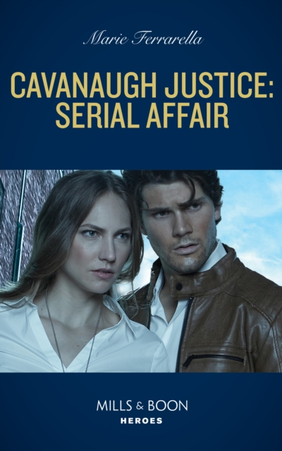Cavanaugh Justice: Serial Affair, EPUB eBook