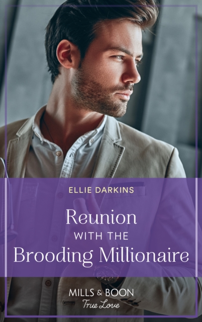 Reunion With The Brooding Millionaire, EPUB eBook