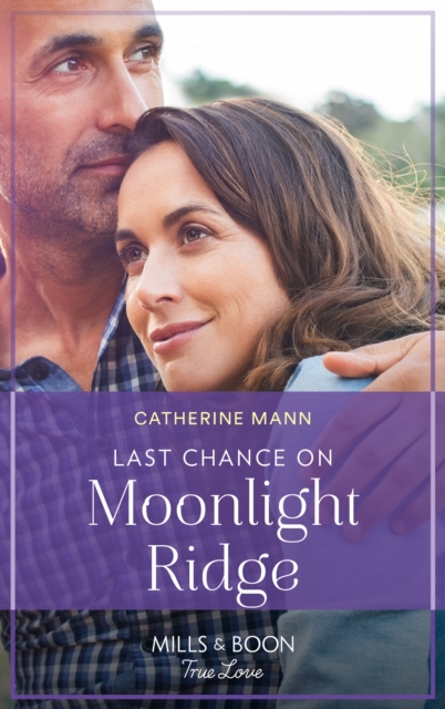 Last Chance On Moonlight Ridge, EPUB eBook