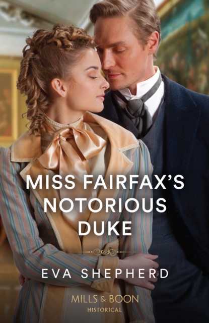 Miss Fairfax's Notorious Duke, EPUB eBook