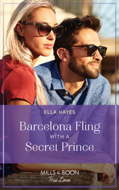 Barcelona Fling With A Secret Prince, EPUB eBook