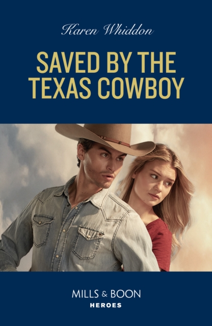 Saved By The Texas Cowboy, EPUB eBook