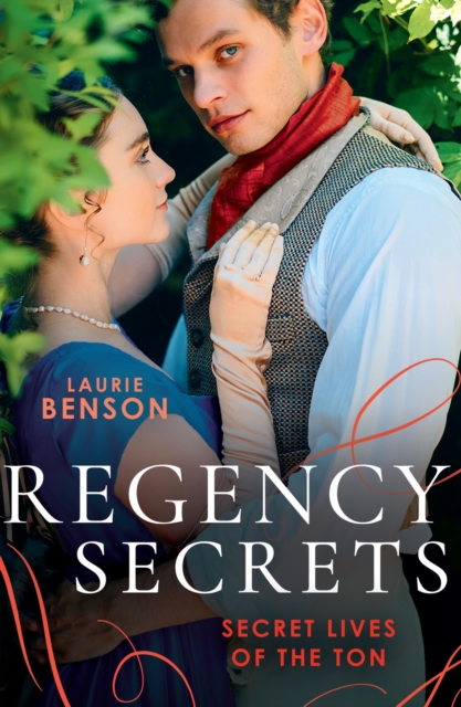 Regency Secrets: Secret Lives Of The Ton : An Unsuitable Duchess / an Uncommon Duke, EPUB eBook