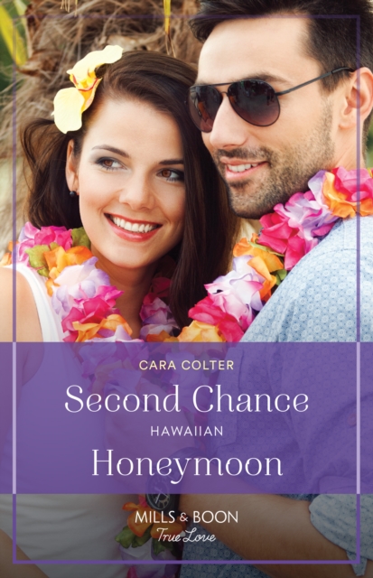 Second Chance Hawaiian Honeymoon, EPUB eBook
