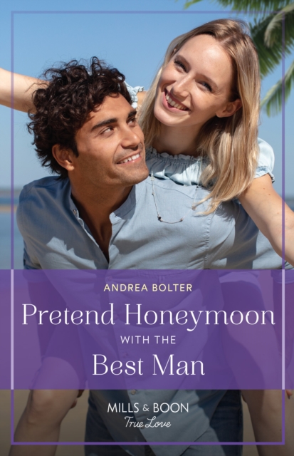 Pretend Honeymoon With The Best Man, EPUB eBook