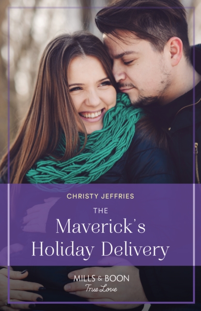 The Maverick's Holiday Delivery, EPUB eBook