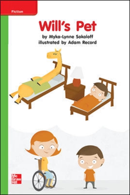 Reading Wonders Leveled Reader Will's Pet: Beyond Unit 7 Week 2 Grade K, Spiral bound Book