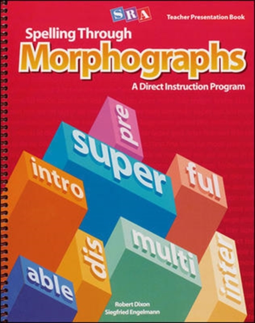 Spelling Through Morphographs - Teacher Materials Package, Paperback Book