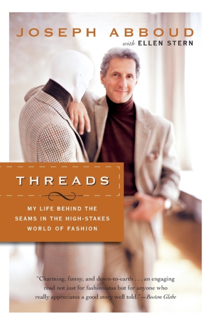 Threads : My Life Behind The Seams In The High-Stakes World Of Fashion, Paperback / softback Book