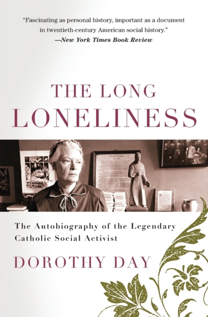 The Long Loneliness, Paperback / softback Book