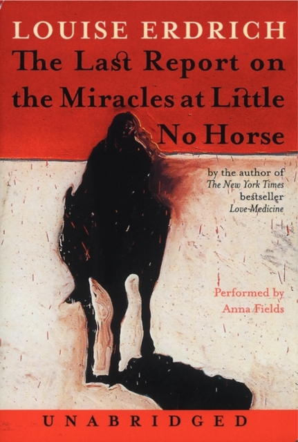 The Last Report on the Miracles at Little No Horse, eAudiobook MP3 eaudioBook