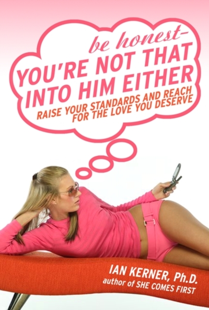 Be Honest--You'Re Not That into Him Either, eAudiobook MP3 eaudioBook
