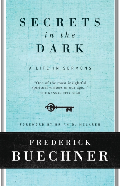Secrets In The Dark : A Life In Sermons, Paperback / softback Book
