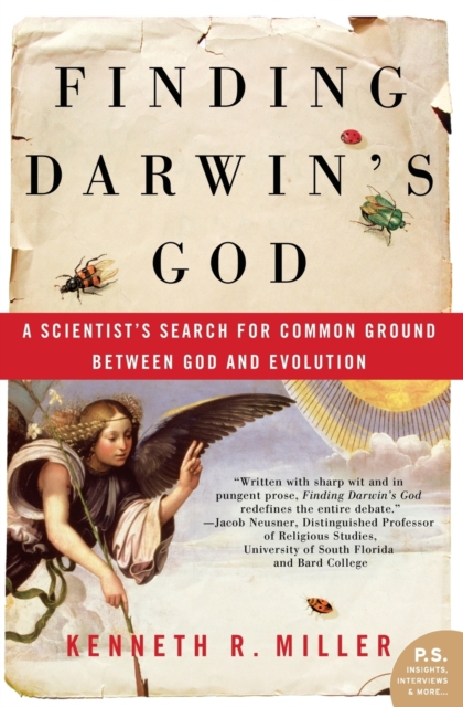 Finding Darwin's God : A Scientist's Search for Common Ground Between God and Evolution, Paperback / softback Book