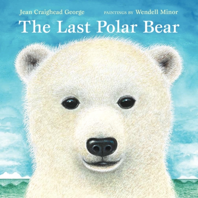 The Last Polar Bear, Paperback / softback Book