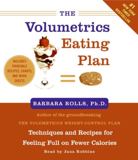 The Volumetrics Eating Plan : Feel Full on Fewer Calories, eAudiobook MP3 eaudioBook