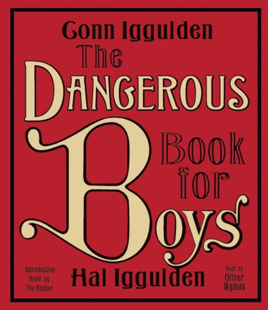 The Dangerous Book for Boys, eAudiobook MP3 eaudioBook