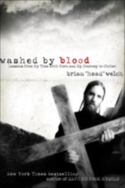 Washed By Blood : Lessons From My Time With Korn And My Journey To Christ, Paperback / softback Book