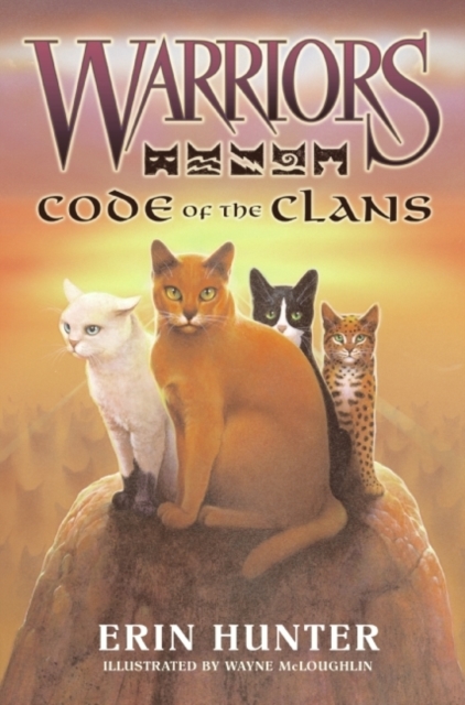 Warriors: Code of the Clans, Hardback Book