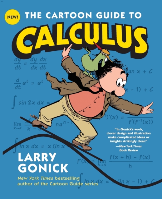 The Cartoon Guide to Calculus, Paperback / softback Book
