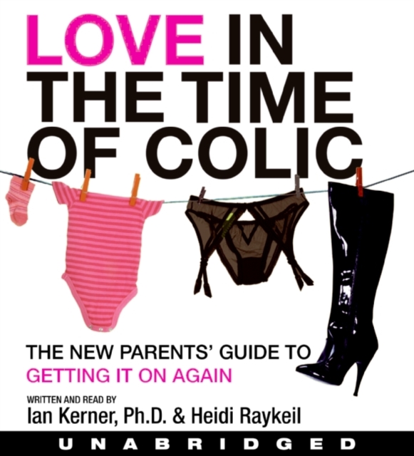 Love in the Time of Colic, eAudiobook MP3 eaudioBook