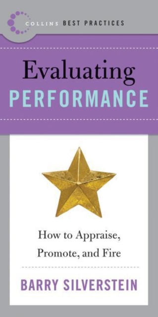 Best Practices: Evaluating Performance : How to Appraise, Promote, and Fire, EPUB eBook