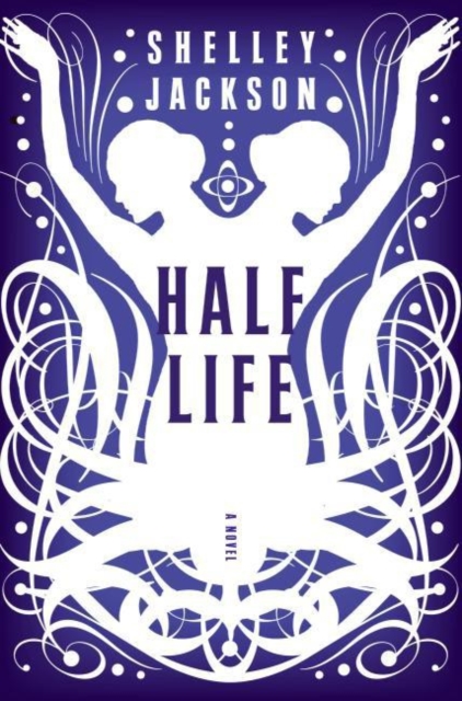 Half Life : A Novel, EPUB eBook