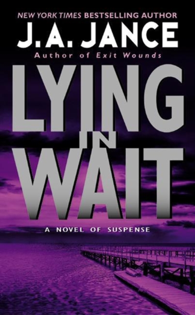 Lying in Wait : A J.P. Beaumont Novel, EPUB eBook