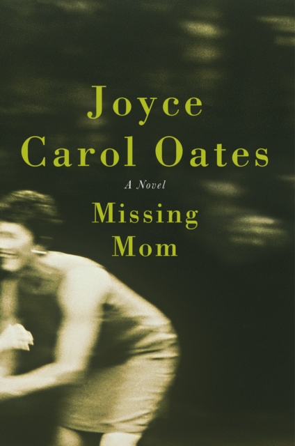 Missing Mom : A Novel, EPUB eBook