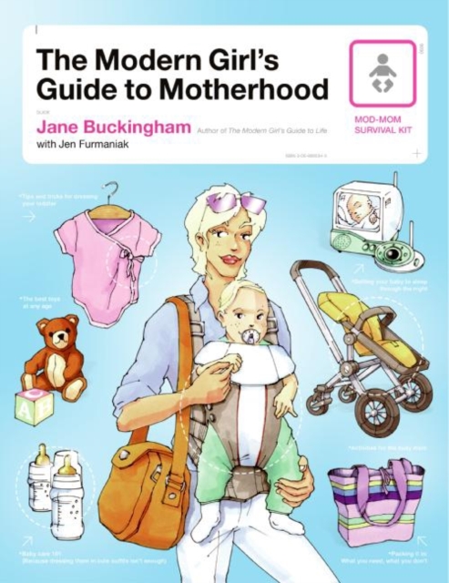 The Modern Girl's Guide to Motherhood, EPUB eBook