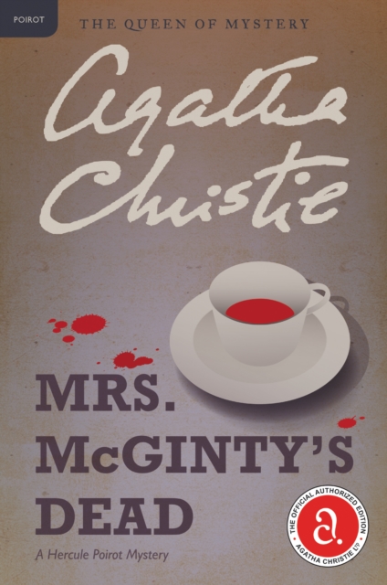 Mrs. McGinty's Dead : Hercule Poirot Investigates, EPUB eBook