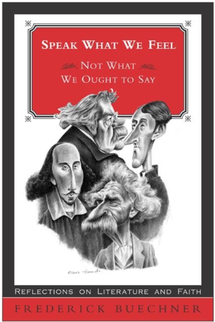 Speak What We Feel : Not What We Ought to Say, EPUB eBook