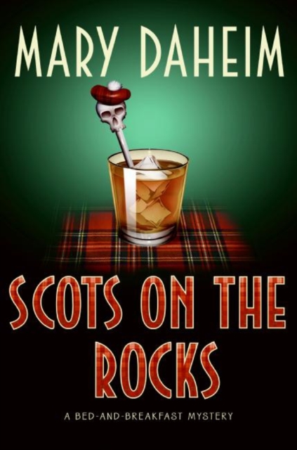 Scots on the Rocks : A Bed-and-Breakfast Mystery, EPUB eBook