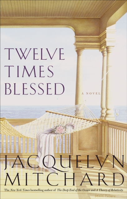 Twelve Times Blessed : A Novel, EPUB eBook