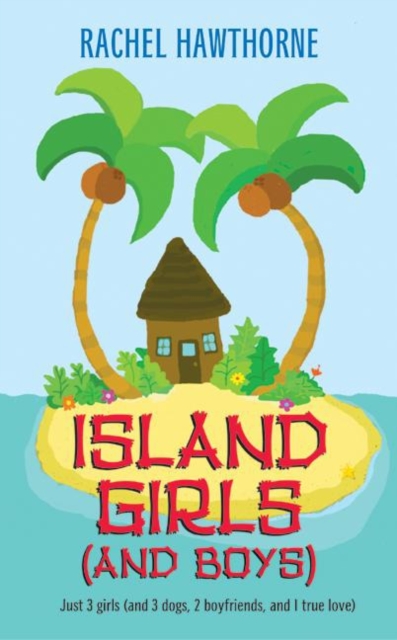 Island Girls (and Boys), EPUB eBook