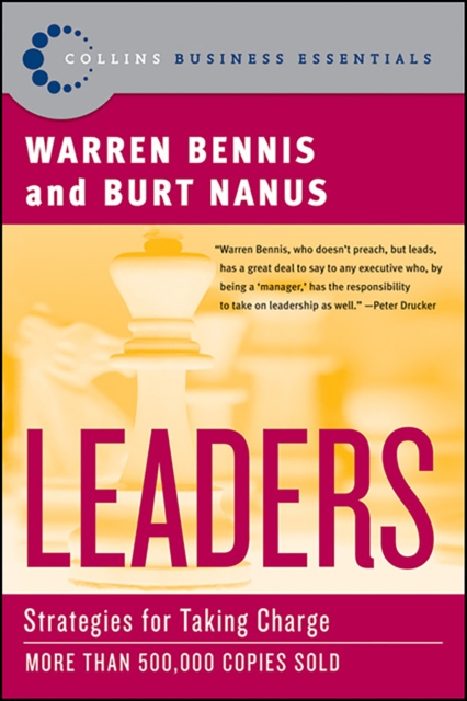 Leaders : The Strategies for Taking Charge, EPUB eBook