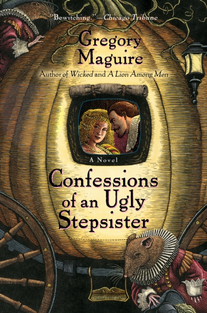 Confessions Of An Ugly Stepsister : A Novel, EPUB eBook