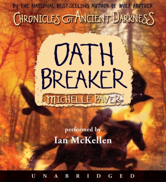Chronicles of Ancient Darkness #5: Oath Breaker, eAudiobook MP3 eaudioBook