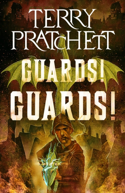 Guards! Guards! : A Novel of Discworld, EPUB eBook