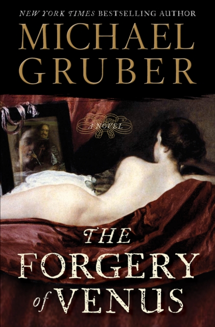 The Forgery of Venus : A Novel, EPUB eBook