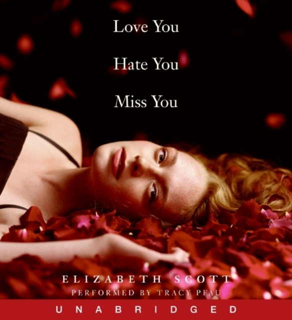 Love You Hate You Miss You, eAudiobook MP3 eaudioBook