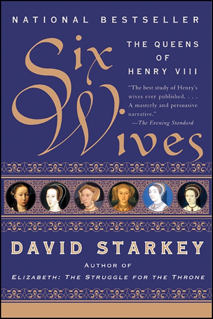 Six Wives : The Queens of Henry VIII, EPUB eBook