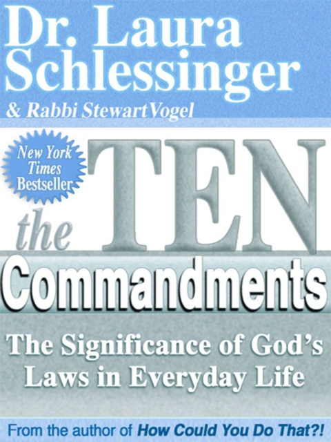 The Ten Commandments : The Significance of God's Laws in Everyday Life, EPUB eBook