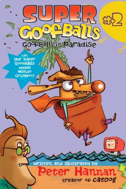 Super Goofballs, Book 2: Goofballs in Paradise, EPUB eBook