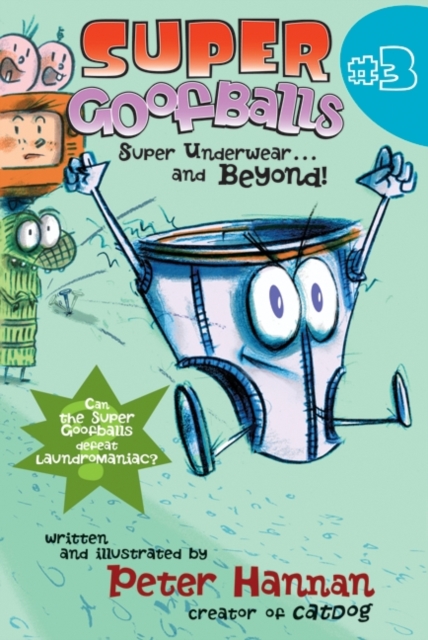 Super Goofballs, Book 3: Super Underwear...and Beyond!, EPUB eBook