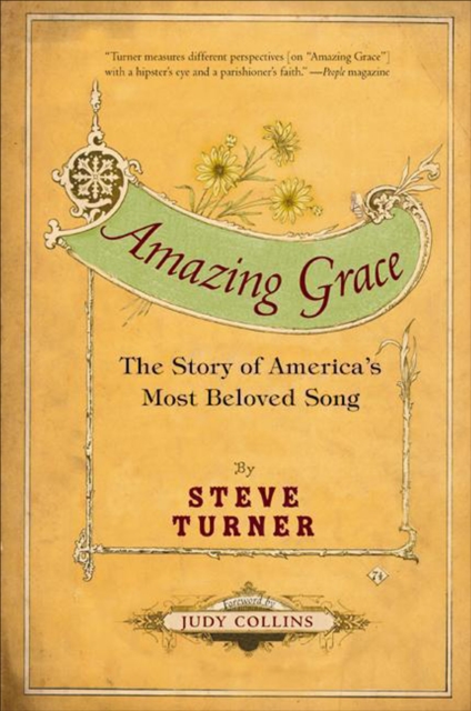 Amazing Grace : The Story of America's Most Beloved Song, EPUB eBook