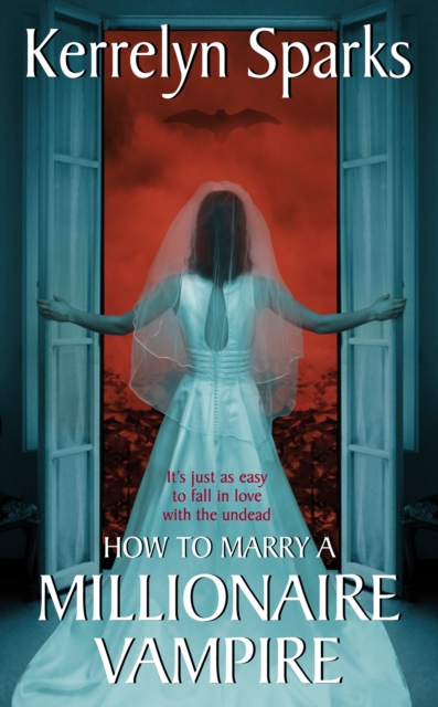 How To Marry a Millionaire Vampire, EPUB eBook