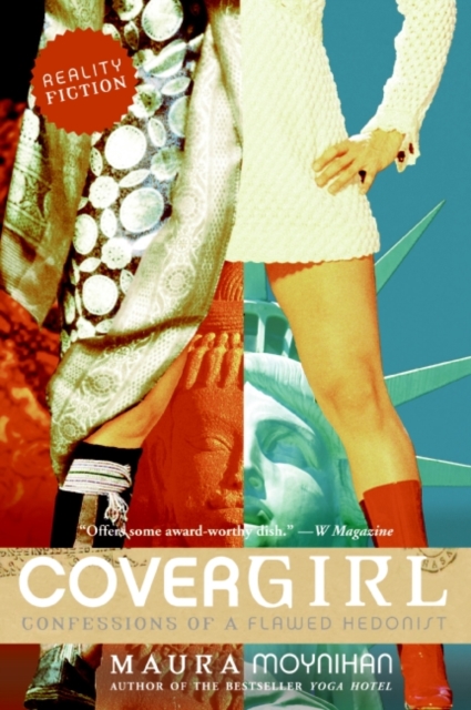 Covergirl : Confessions of a Flawed Hedonist, EPUB eBook